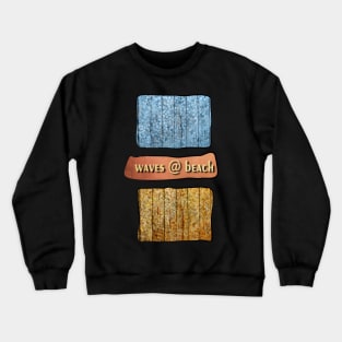 Wave At The Beach Crewneck Sweatshirt